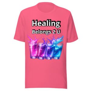 Healing Belongs 2 U – Splash Collection Tee