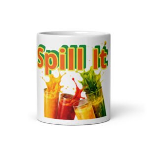 Spill It Mug – STJ Splash Design | Bold Statement Coffee Mug