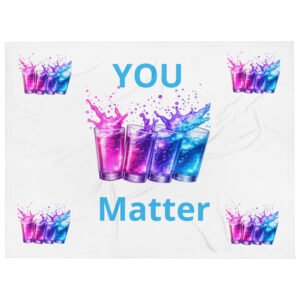 You Matter – STJ Throw Blanket
